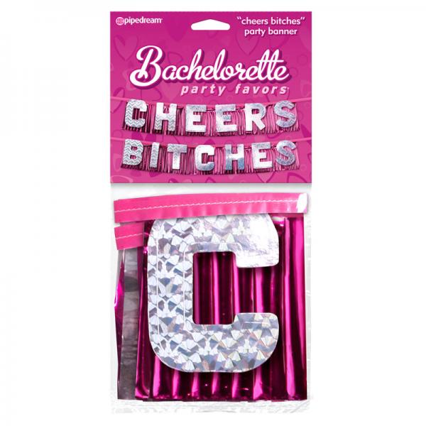 Bachelorette Party Favors incheers Bitchesin Party Banner